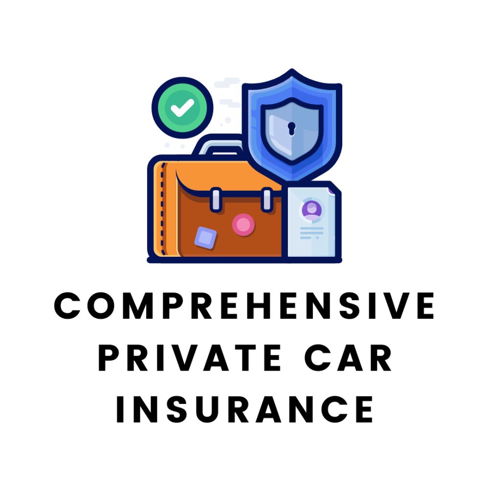 Comprehensive Private Car Insurance 