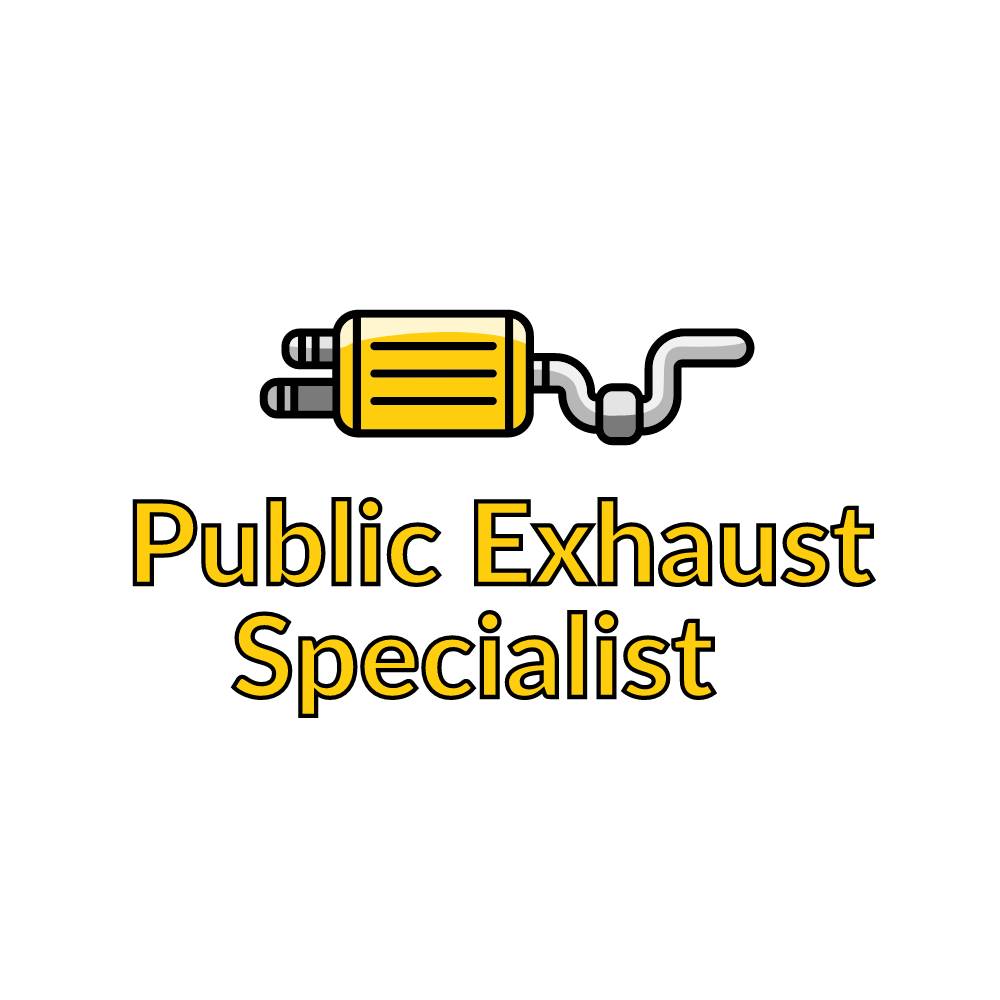 >Public Exhaust Specialist  