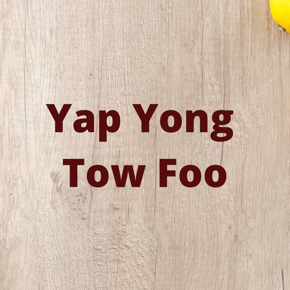 Yap Yong Tow Foo 