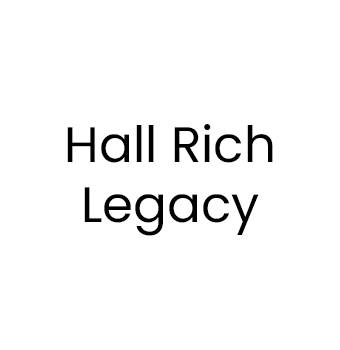 Hall Rich Legacy