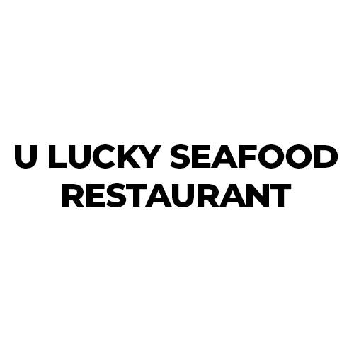 U Lucky Seafood Restaurant