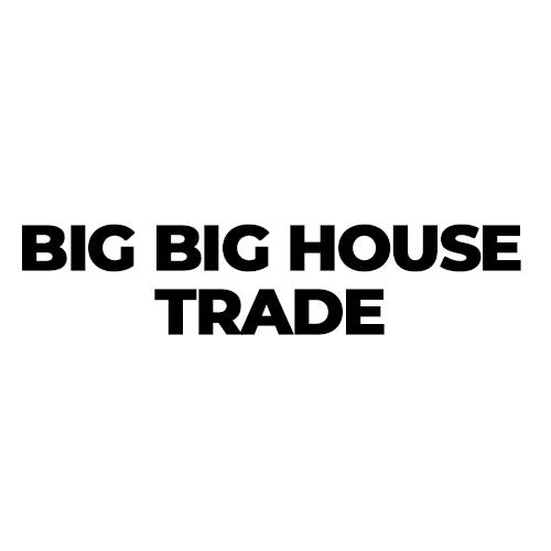 Big Big House Trade